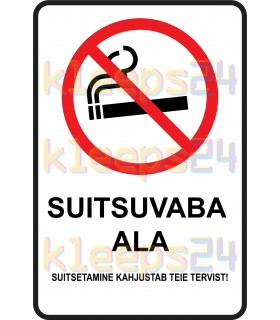 "Suitsuvaba ala" hoiatav silt