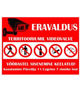 "ERAVALDUS +muud keelumärgid" silt